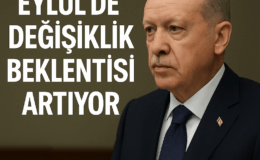 VALİ ATAMALARINDA GÖZLER EYLÜL’E ÇEVRİLDİ